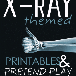Free X-Ray Themed Printables
