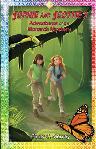 Sophie and Scottie's Adventures of the Monarch Mystery