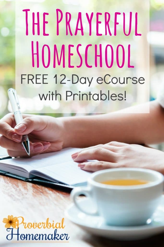 The Prayerful Homeschool: FREE 12 Day eCourse