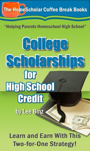 College Scholarships for High School Credit