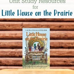 Free Little House on the Prairie Unit Study Resources