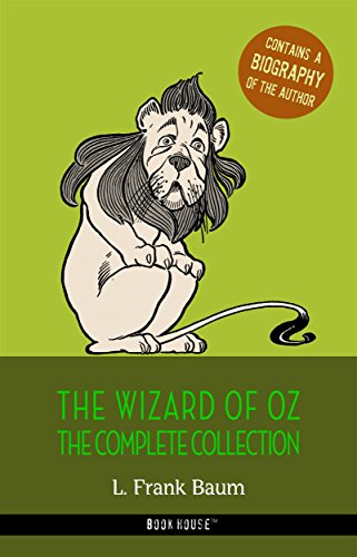 The Complete Wizard of Oz Collection