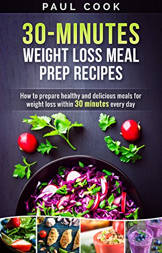 30-Minute Weight Loss Meal Prep Recipes