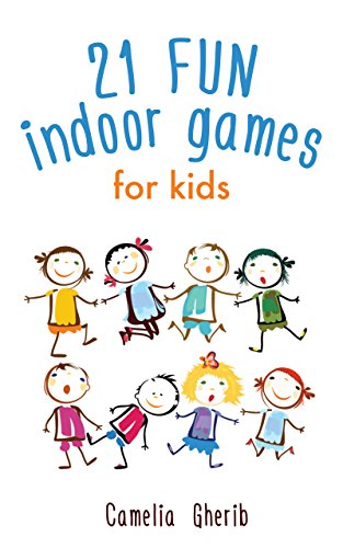 21 Fun Indoor Games for Kids