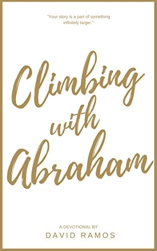 Climbing with Abraham