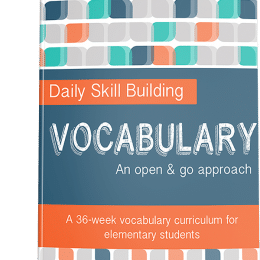Daily Skills Building: Vocabulary Curriculum - Up to 50% Off!