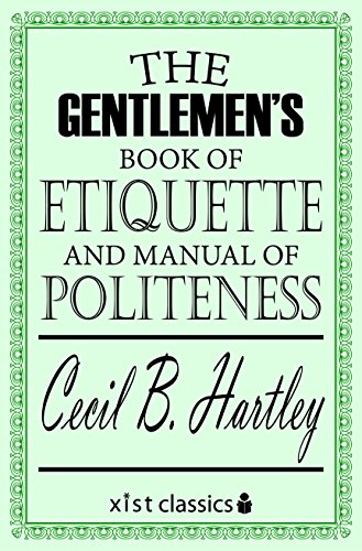 The Gentleman's Book of Etiquette