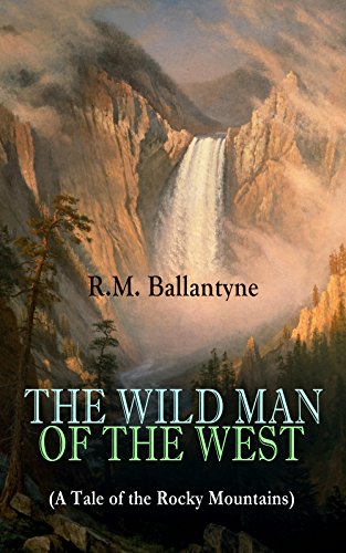 The Wild Man of the West