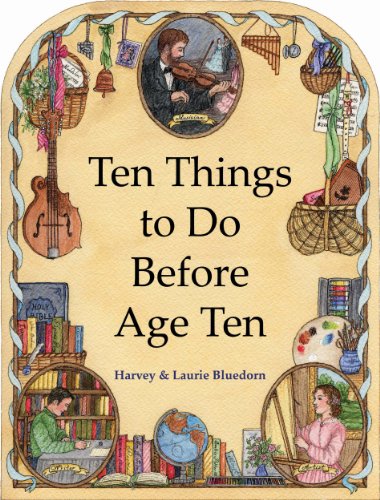 Ten Things to Do Before Age Ten