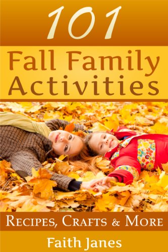 101 Fall Family Activities