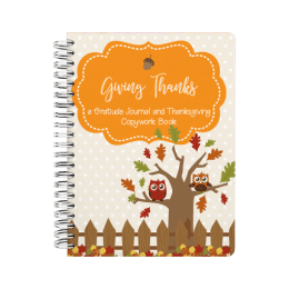 Free Gratitude Journal & Thanksgiving Copywork Book