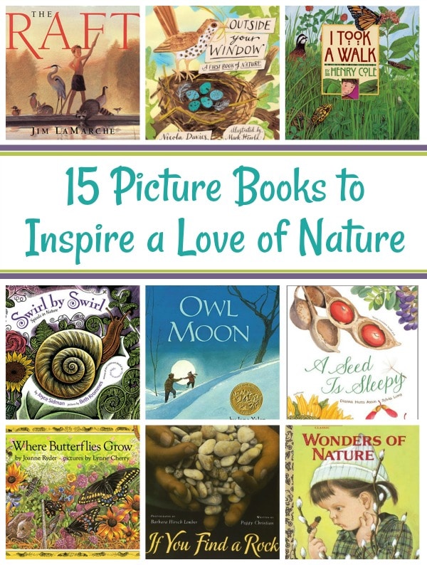 15 Picture Books to Inspire a Love of Nature in Children