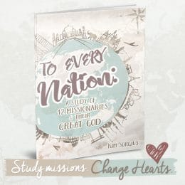 To Every Nation Missionary Study History Pack Only $99! (Reg. $145!)