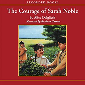 The Courage of Sarah Noble