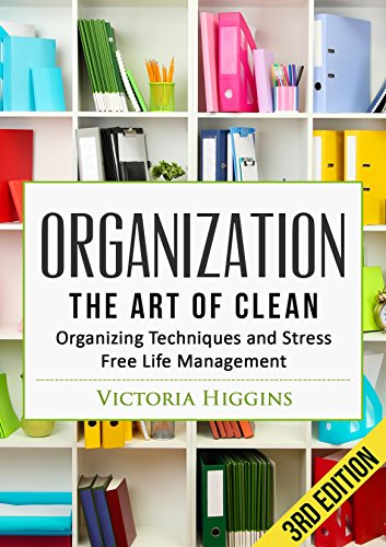 Organization: The Art of Clean