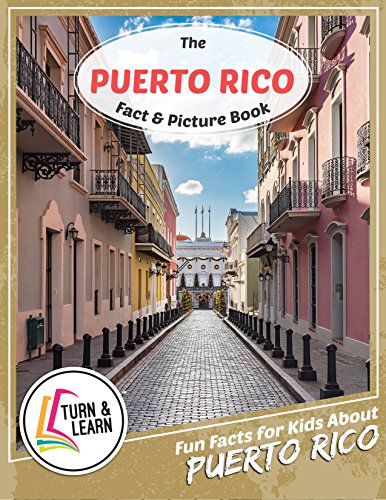 The Puerto Rico Fact and Picture Book