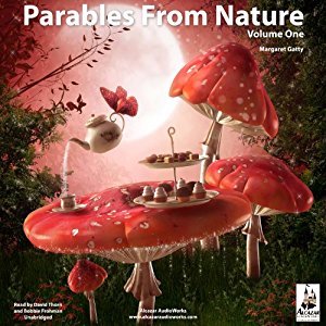 Parables from Nature, Volume 1