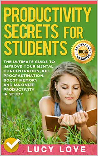 Productivity Secrets for Students