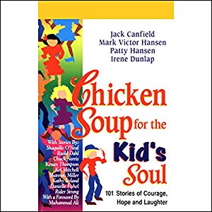 Chicken Soup for the Kid's Soul