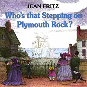 Who's That Stepping on Plymouth Rock