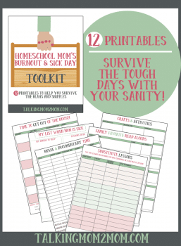 Free Homeschool Mom Burnout &amp; Sick Day Kit