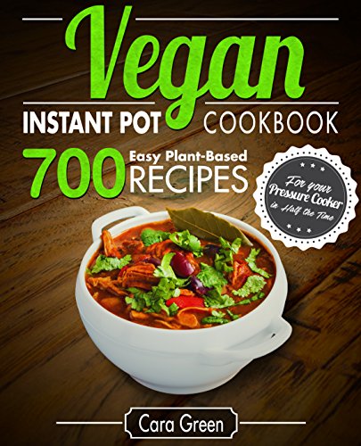 Vegan Instant Pot Cookbook