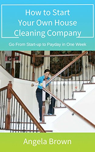 How to Start Your Own Cleaning Company