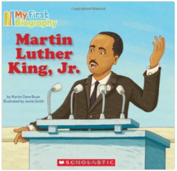 My First Biography: Martin Luther King, Jr.