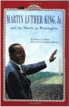 Martin Luther King, Jr. and the March on Washington