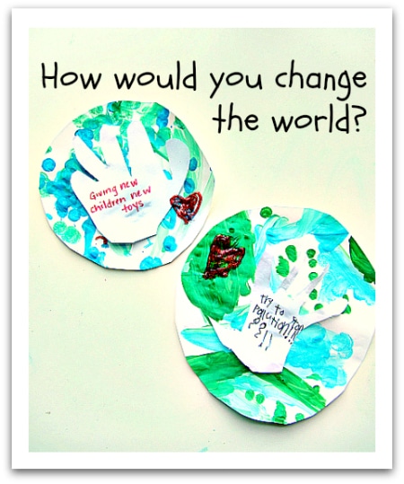 How Would You Change the World? Activity