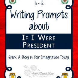 Free If I Were President Writing Prompts