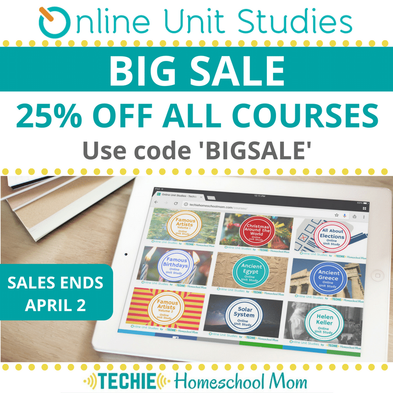 25% Off Online Unit Studies - Limited Time!