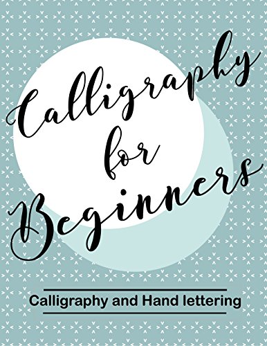 Calligraphy for Beginners