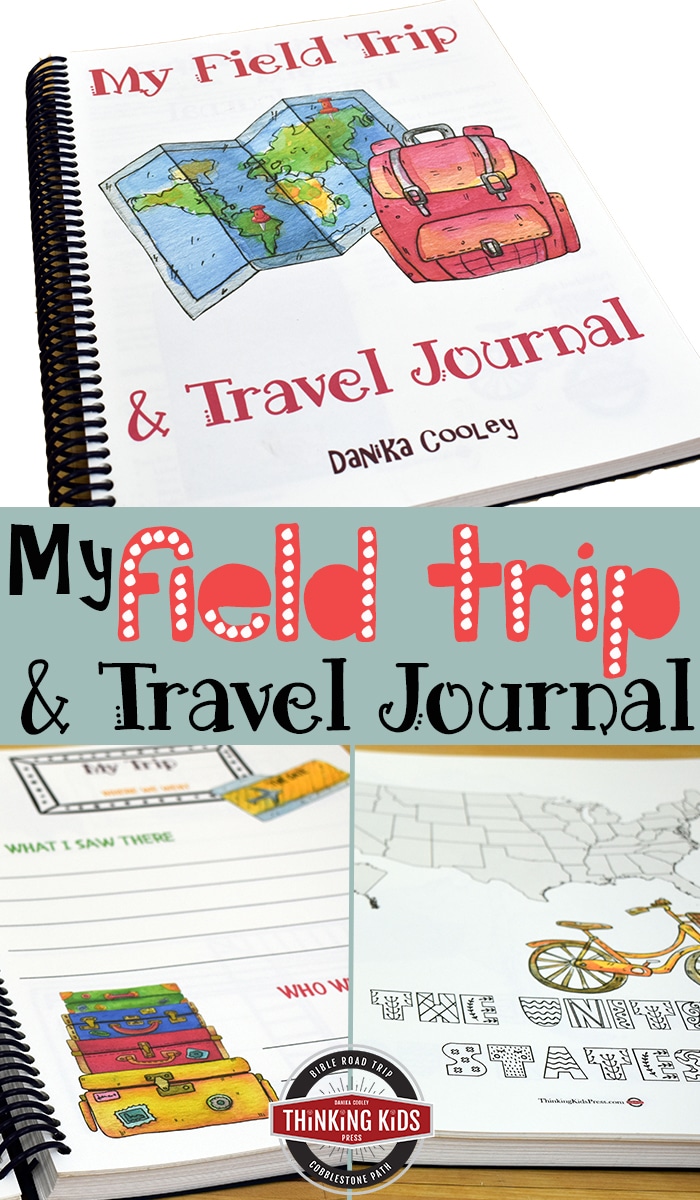 Free Field Trip & Travel Journal (Reg. $15!) - Limited Time!