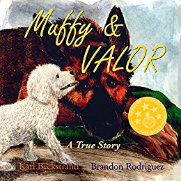 Muffy & Valor: A True Story