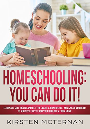 Homeschooling: You Can Do It!