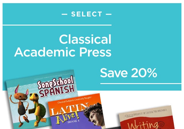 20% Off Classical Academic Press Curriculum