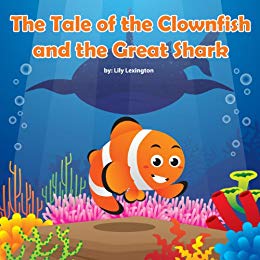 The Tale of the Clownfish and the Great Shark