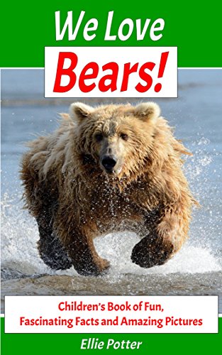 We Love Bears!