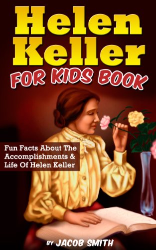 Helen Keller For Kids Book