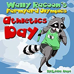 Wally Raccoon’s Farmyard Olympics