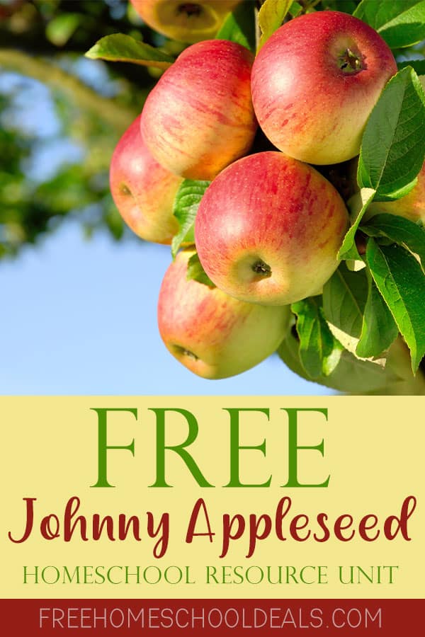 tall image: a group of apples hanging from a tree branch with overlay "FREE Johnny Appleseed Homeschool Resource Unit"