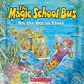 The Magic School Bus on the Ocean Floor