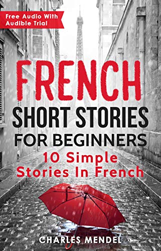 French Short Stories For Beginners