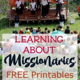 FREE Missionaries Unit Study