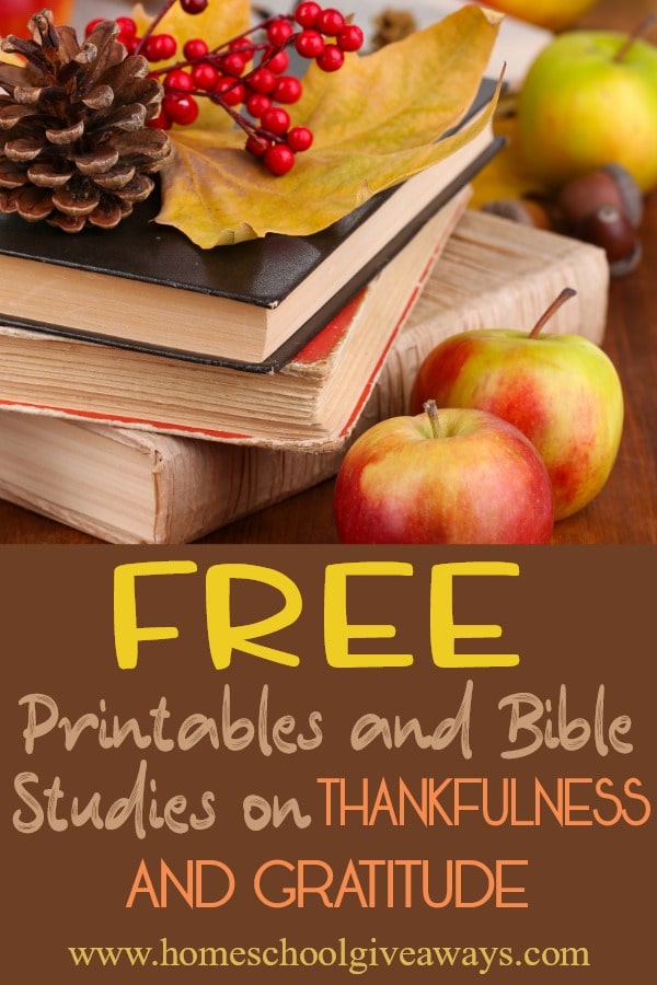 FREE Thankfulness Bible Studies and Printables