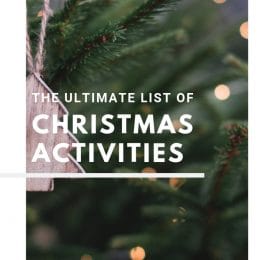 The Ultimate List of Christmas Activities 2018!