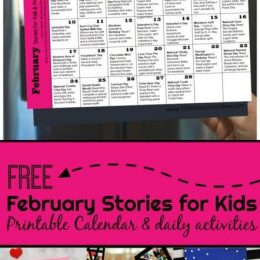 FREE February Stories with Kids + Activity Calendar