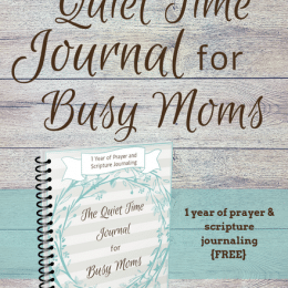 FREE Quiet Time Journal for Busy Moms