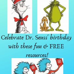 Celebrate Dr. Seuss' Birthday with these Fun and FREE Resources!